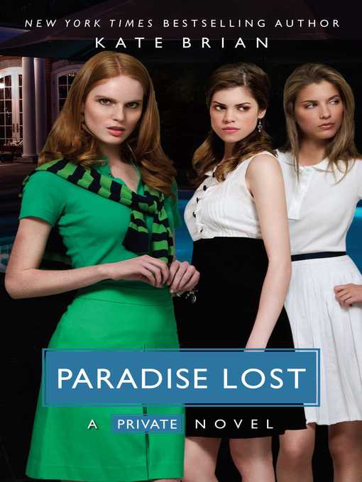 Title details for Paradise Lost by Kate Brian - Wait list